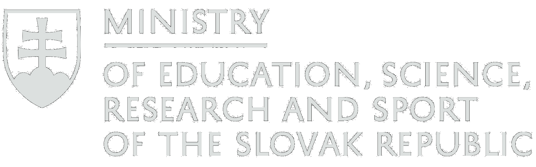 The Ministry of Education, Science, Research and Sport of the Slovak Republic